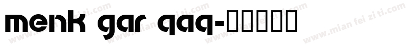 menk gar qaq字体转换